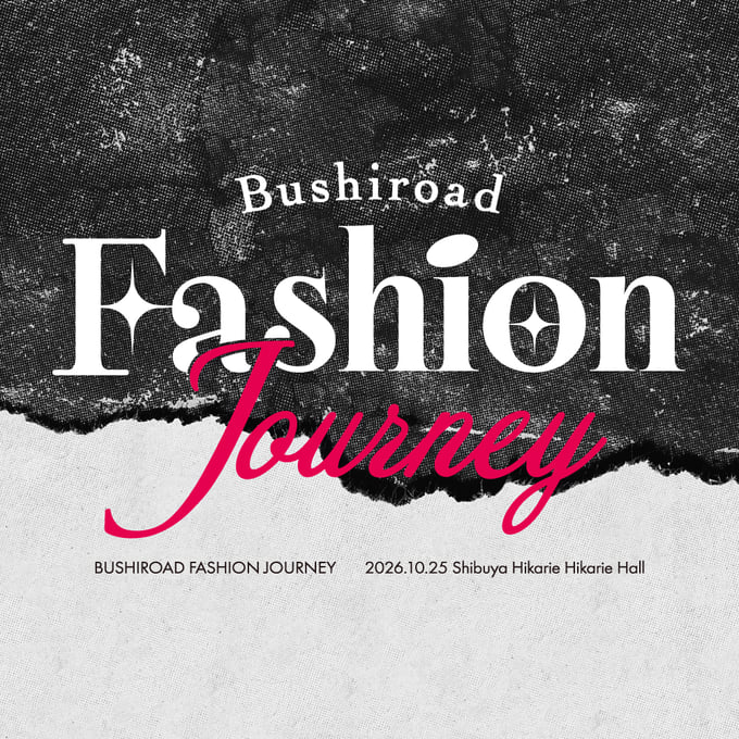 Bushiroad Fashion Journey